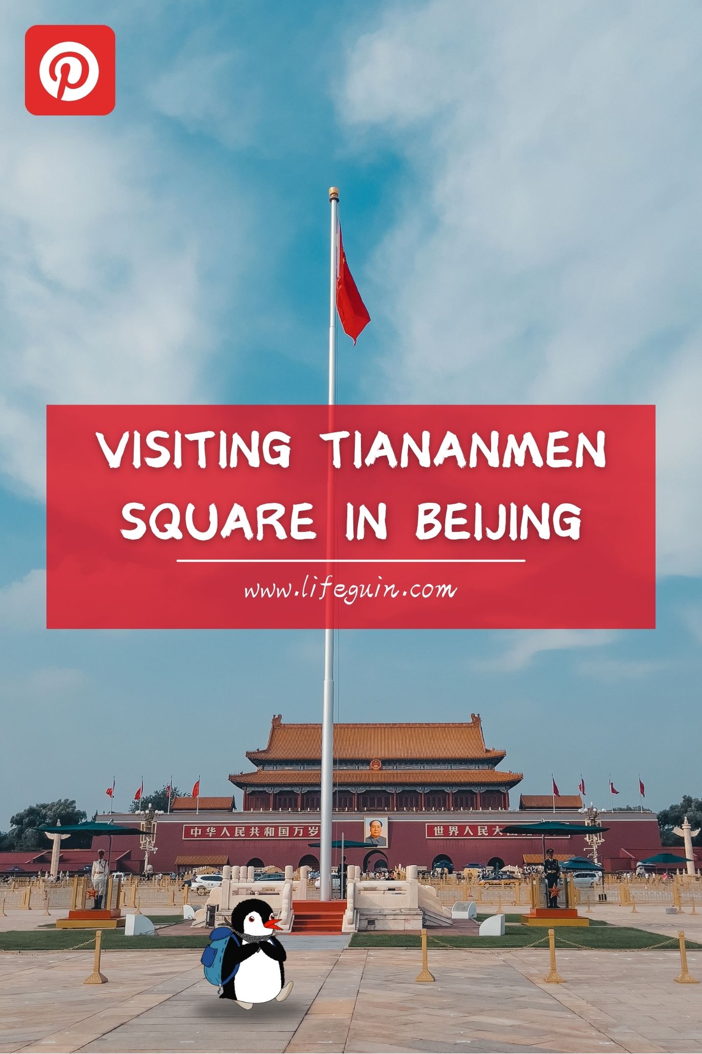 Cartoon penguin Miško stands before a tall flagpole at Tiananmen Square in Beijing