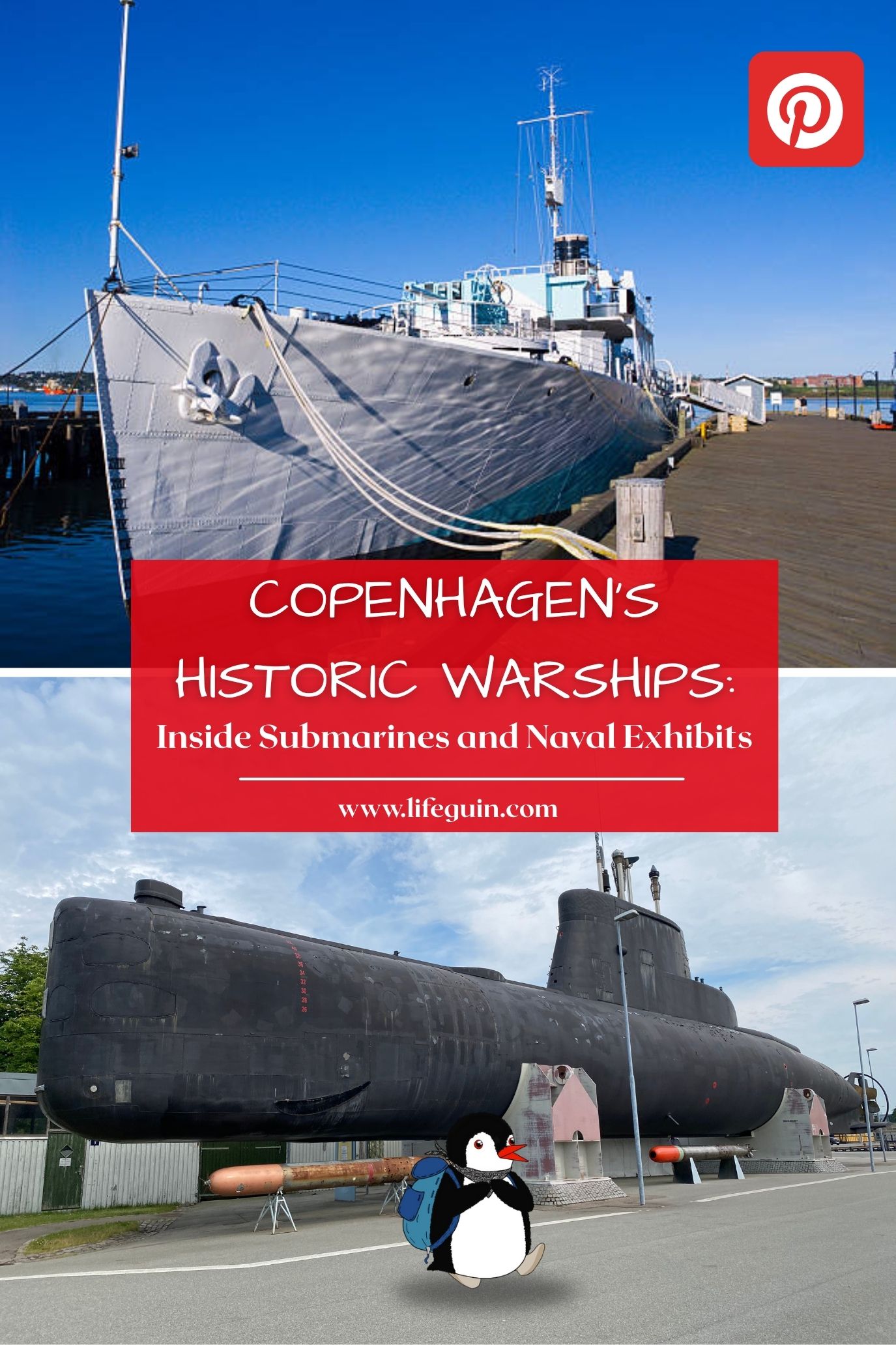 A historic warship docked at a pier and a submarine on display in Copenhagen