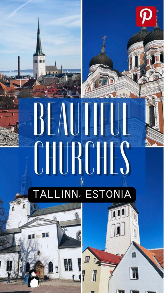 Beautiful Churches in Tallinn old town
