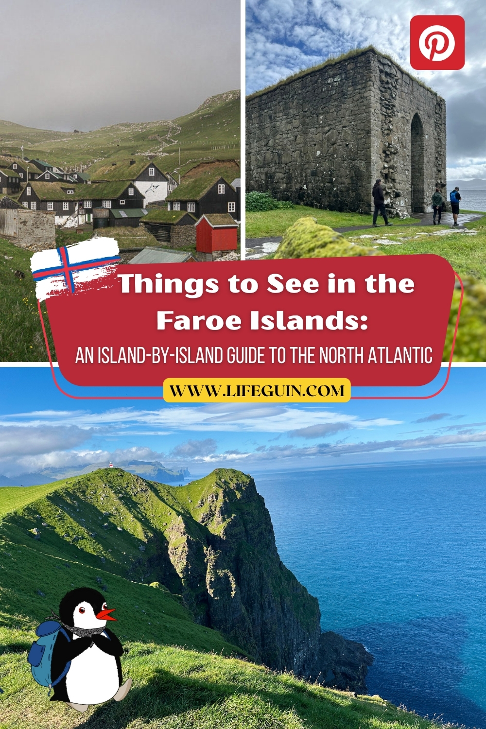 Faroe Islands travel pin featuring scenic landscapes, a guide text overlay, and cartoon penguin Miško