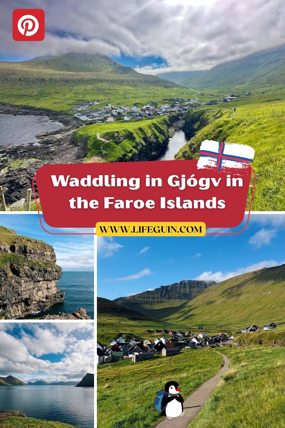 Pinterest graphic collage of Gjógv in the Faroe Islands featuring cartoon penguin Miško