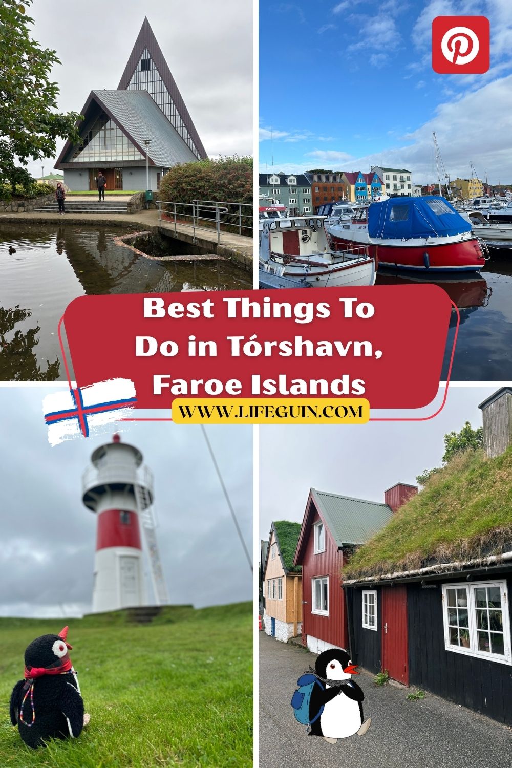 Pinterest graphic promoting Tórshavn travel featuring the penguin mascot Miško at various landmarks