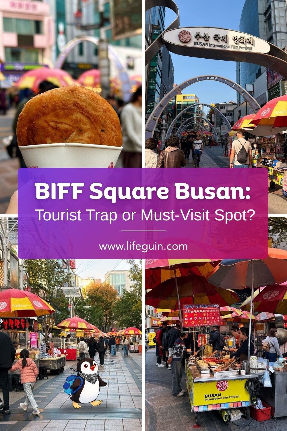 Four-photo collage of BIFF Square in Busan featuring street food, arches, and Miško