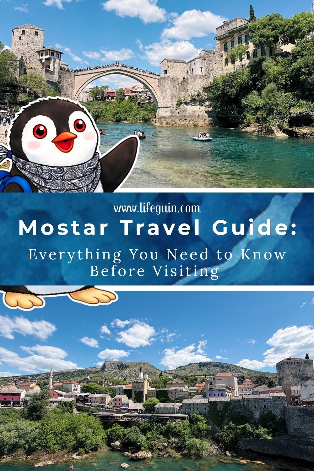 Cartoon penguin mascot overlooking the historic stone bridge and river in Mostar