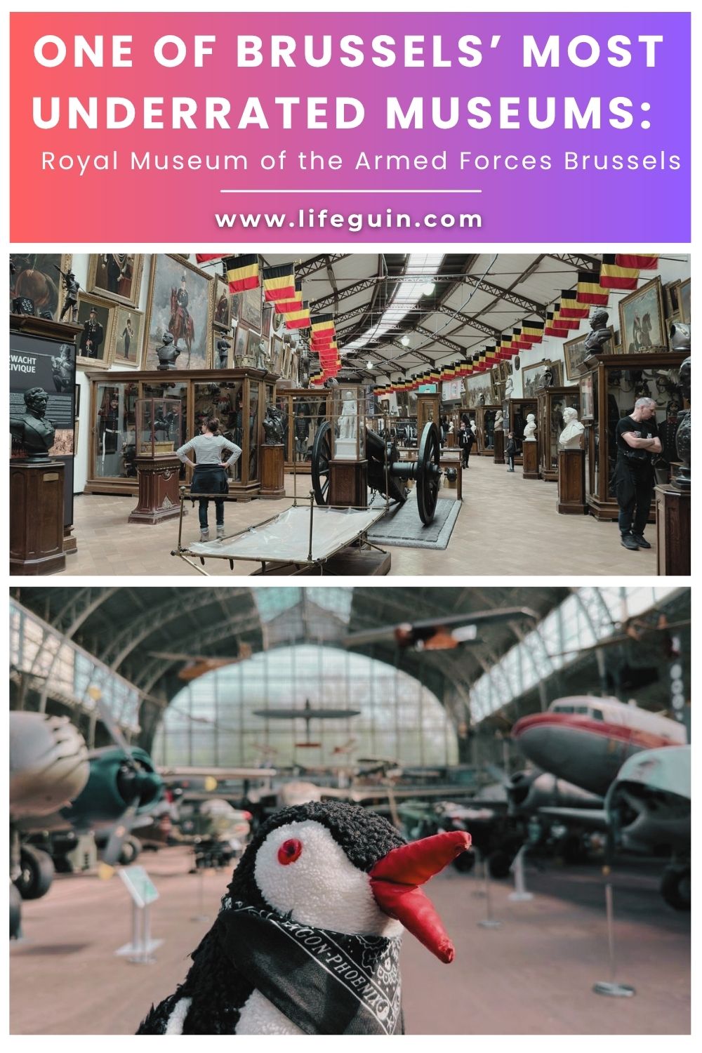 One of Brussels’ Most Underrated Museums: Royal Military Museum – follow Lifeguin on Pinterest