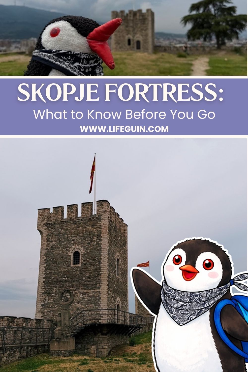 Skopje Fortress: What to Know Before You Go – follow Lifeguin on Pinterest
