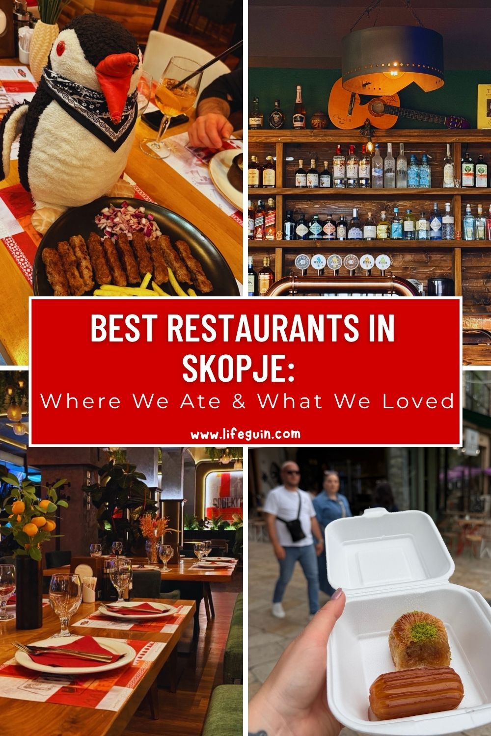 Best Restaurants in Skopje: Where We Ate & What We Loved – follow Lifeguin on Pinterest