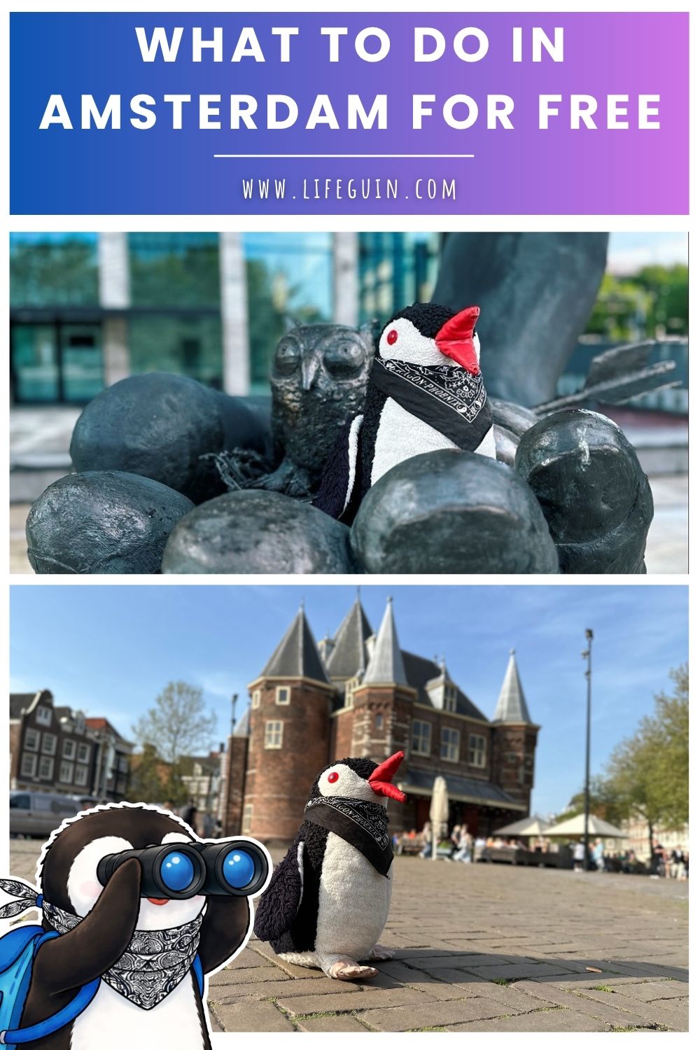 What to Do in Amsterdam for Free – follow Lifeguin on Pinterest