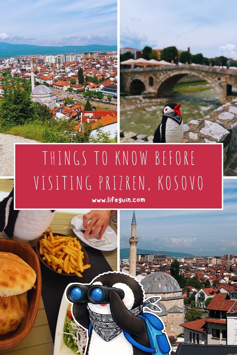 Visiting Prizren, Kosovo: Everything You Need to Know – follow Lifeguin on Pinterest