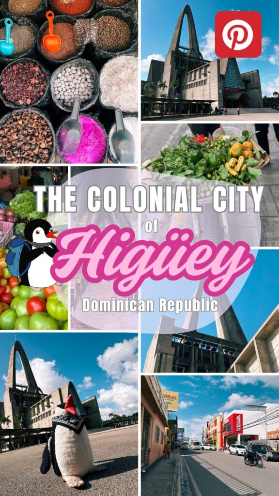 Collage featuring the Basilica of Higüey, local market produce, and street scenes in Higüey