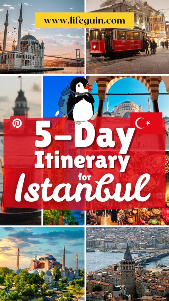 Pinterest pin promoting a 5-day itinerary for Istanbul featuring Miško the penguin mascot