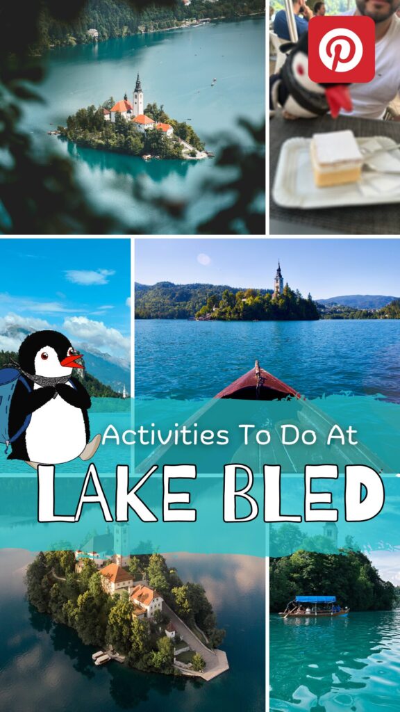 Pinterest pin graphic promoting Lake Bled activities featuring the penguin mascot Miško