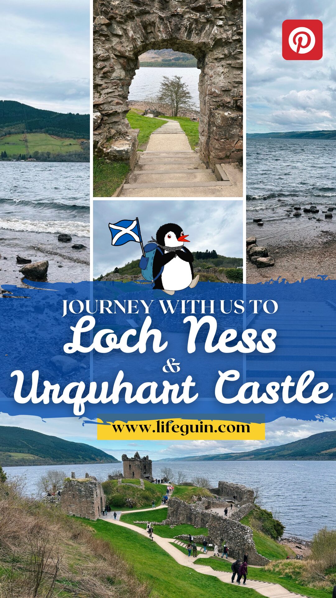 Pinterest graphic promoting a journey to Loch Ness and Urquhart Castle featuring Miško the penguin